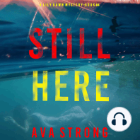 Still Here (A Lily Dawn FBI Suspense Thriller—Book 4)