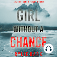 Girl Without a Chance (A Tara Strong FBI Suspense Thriller—Book 1)