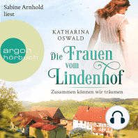 Die Frauen vom Lindenhof - Zusammen können wir träumen - Die Lindenhof-Saga, Band 2 (Ungekürzte Lesung)