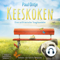 Keeskoken - Eine ostfriesische Tragikomödie (ungekürzt)
