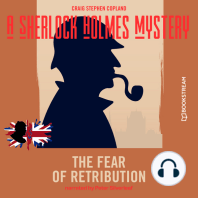 The Fear of Retribution - A Sherlock Holmes Mystery, Episode 7 (Unabridged)