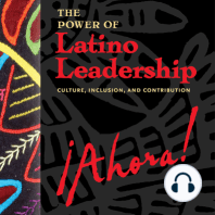 The Power of Latino Leadership, Second Edition, Revised and Updated