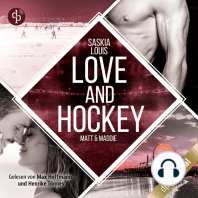 Love and Hockey - Matt & Maddie - L.A. Hawks Eishockey, Band 2 (Ungekürzt)
