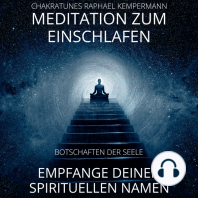 Meditation zum Einschlafen - Empfange deinen spirituellen Namen