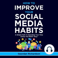How To Improve Your Social Media Habits