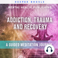 Addiction, Trauma and Recovery