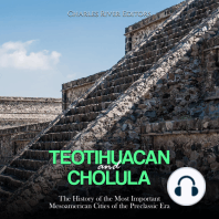 Teotihuacan and Cholula