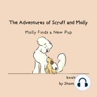 The Adventures of Scruff and Molly- Book #7