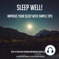Sleep Well! Improve Your Sleep With Simple Tips