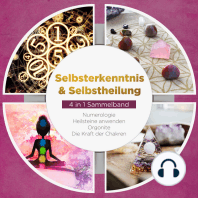 Selbsterkenntnis & Selbstheilung - 4 in 1 Sammelband