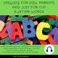 Spelling for Kids, Parents and Just for Fun - 3 Letter Words