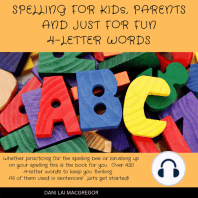 Spelling for Kids, Parents and Just for Fun - 4 Letter Words