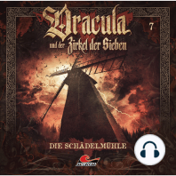 Dracula und der Zirkel der Sieben, Folge 7