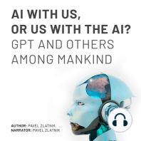 AI WITH US, OR US WITH THE AI?