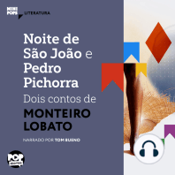 Noite de São João e Pedro Pichorra