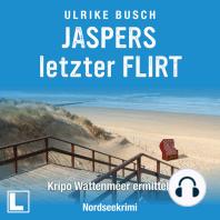 Jaspers letzter Flirt - Kripo Wattenmeer ermittelt, Band 2 (ungekürzt)