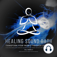 Healing Sound Bath - Transform Your World Through Listening