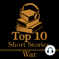 The Top 10 Short Stories - War