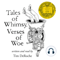 Tales of Whimsy, Verses of Woe