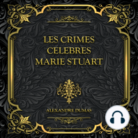 Les Crimes Célèbres Marie Stuart