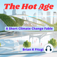 The Hot Age
