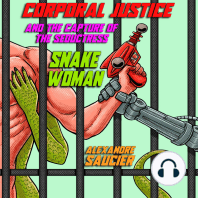 Corporal Justice and the Capture of the Seductress Snake-Woman