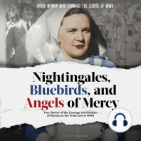 Nightingales, Bluebirds and Angels of Mercy