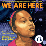 We Are Here (An All Because You Matter Book)