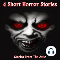 4 Short Horror Stories