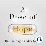 A Dose of Hope