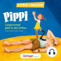 Pippi Langstrumpf geht in den Zirkus und andere Abenteuer