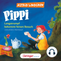 Pippi Langstrumpf bekommt feinen Besuch und andere Abenteuer