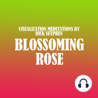 Blossoming Rose