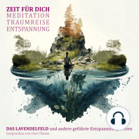 Zeit für Dich - Meditation, Traumreise, Entspannung