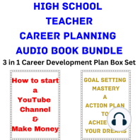 High School Teacher Career Planning Audio Book Bundle