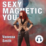 Sexy Magnetic You