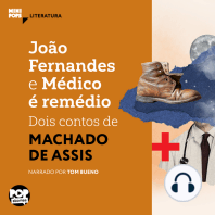 João Fernandes e Médico é remédio