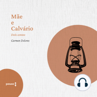 Mãe e Calvário - dois contos de Carmen Dolores