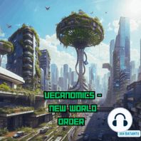 Veganomics - New World Order