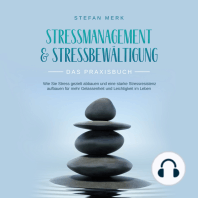 Stressmanagement & Stressbewältigung - Das Praxisbuch