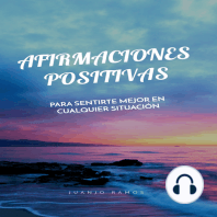 Afirmaciones positivas para sentirte mejor en cualquier situación