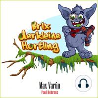 Brix, der kleine Hortling 1+2