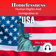 Homelessness, Human Rights And Immigration in USA