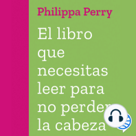 El libro que necesitas leer para no perder la cabeza