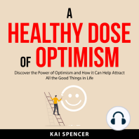 A Healthy Dose of Optimism