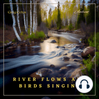 River Flows and Birds Singing