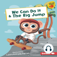 We Can Do It & The Big Jump