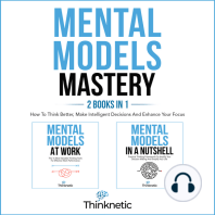 Mental Models Mastery - 2 Books In 1