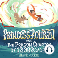 Princess Rouran and the Dragon Chariot of Ten Thousand Sages