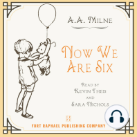 Now We Are Six - Winnie-the-Pooh Book #3 - Unabridged